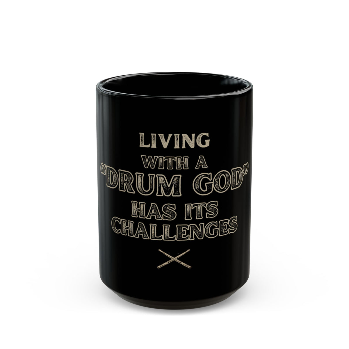 Living with a drum god - Mug