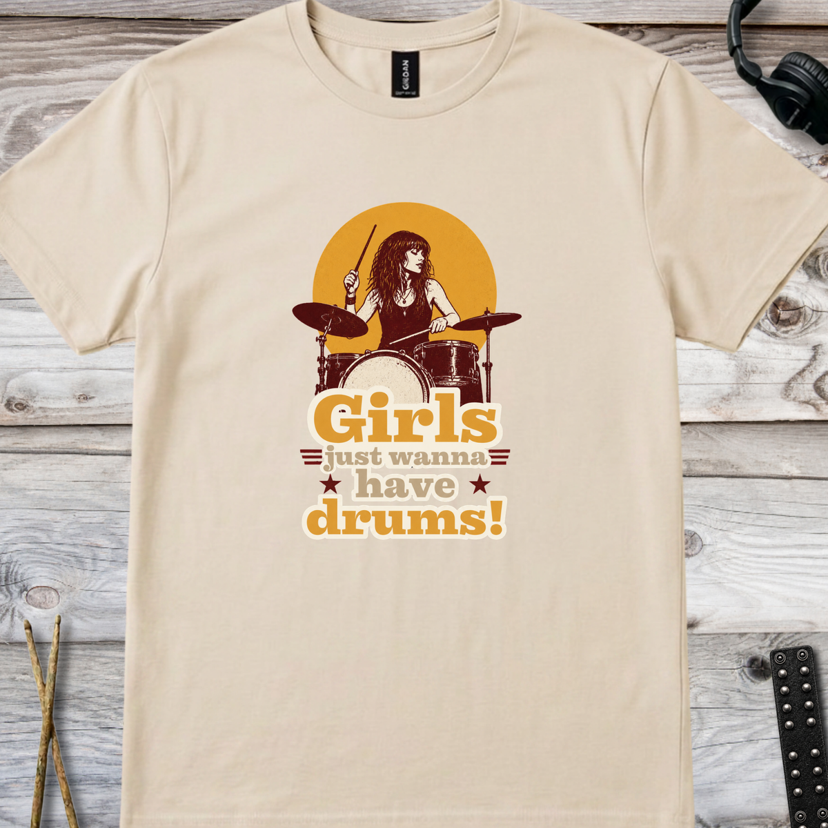 Girls just wanna (version 3) - Quality Tee