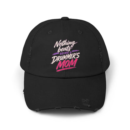 Nothing beats being a drummer's mom - Hat (distressed)