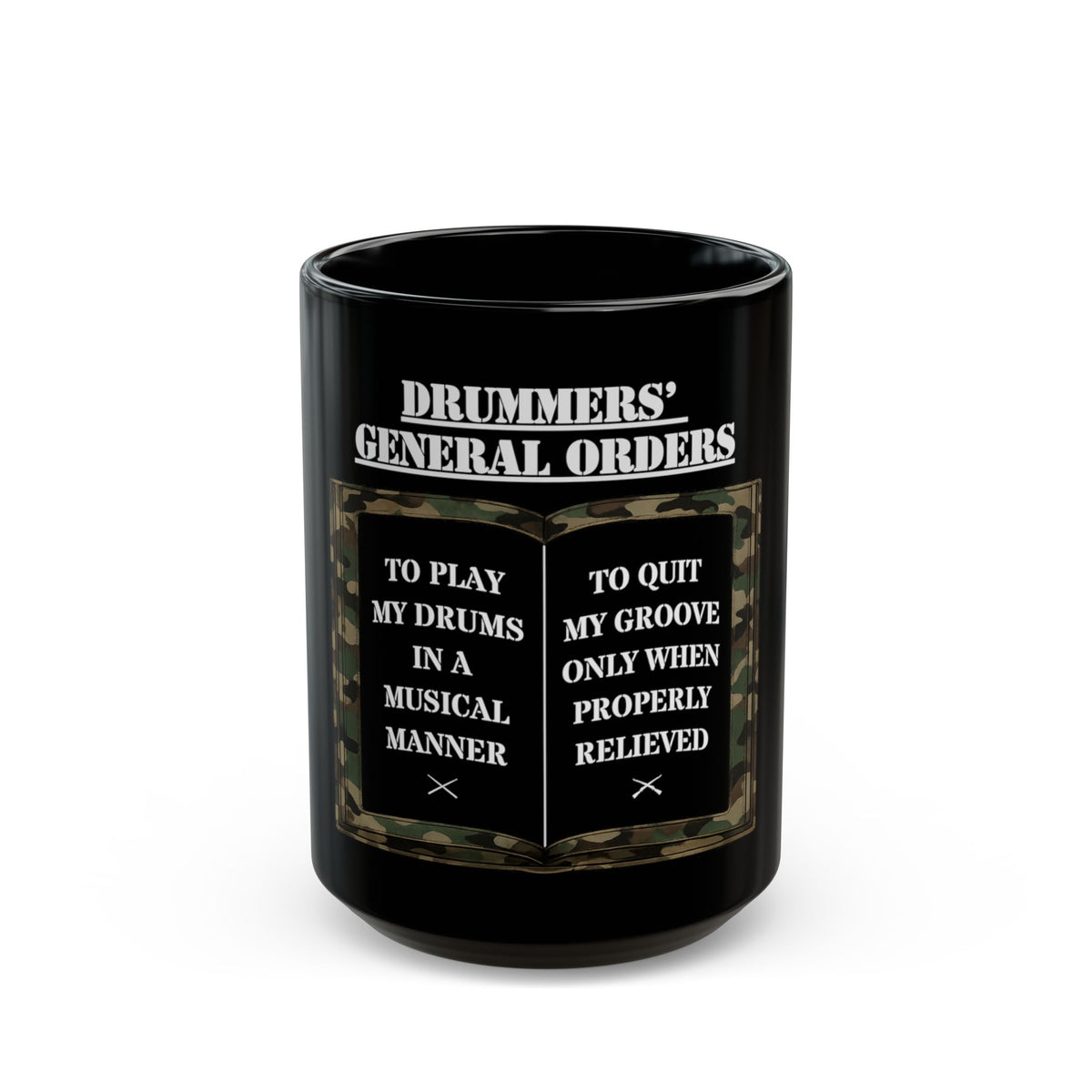 Drummers' general orders - Mug