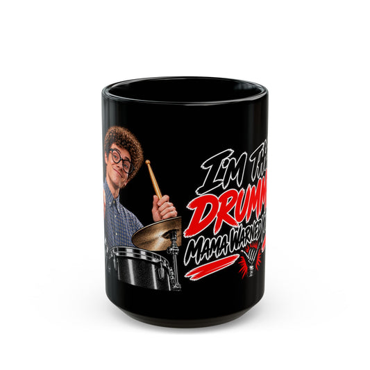 I'm the drummer (version 3) - Mug