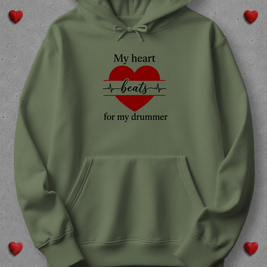 My heart beats for my drummer - Hoodie