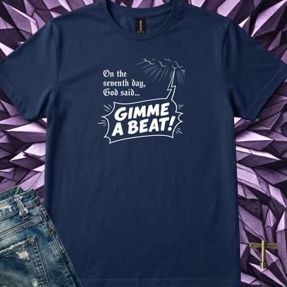 On the seventh day - Quality Tee