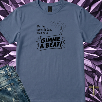 On the seventh day - Quality Tee