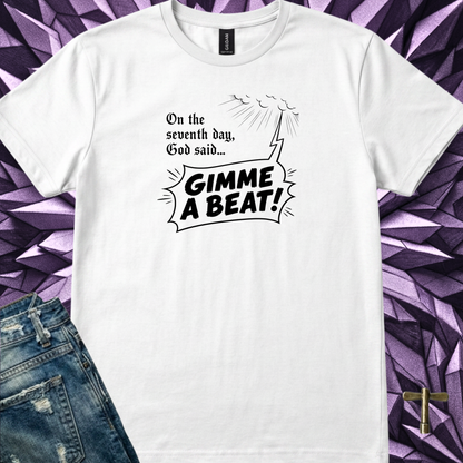 On the seventh day - Quality Tee