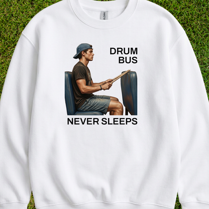 Drum bus never sleeps (version 1) - Sweatshirt