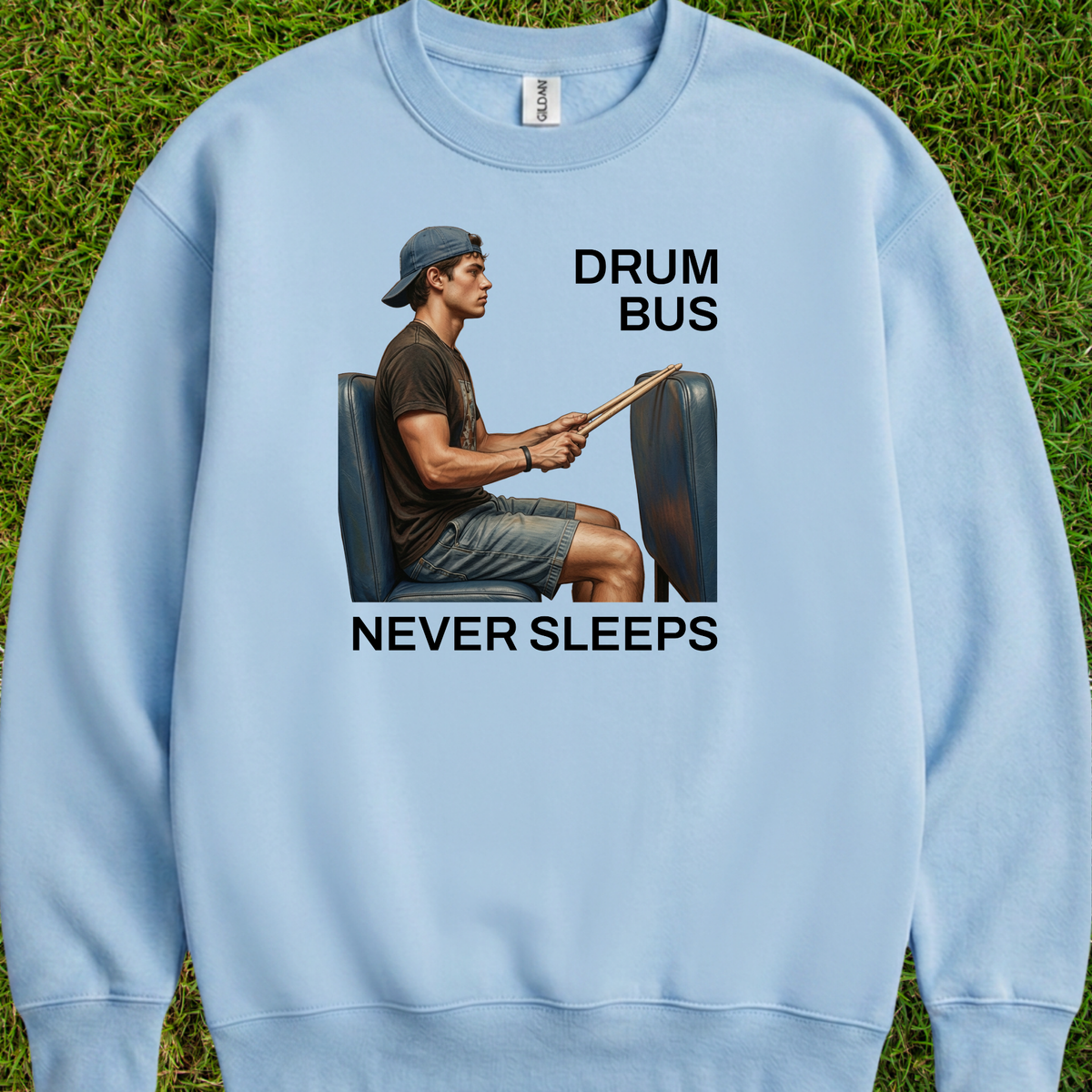 Drum bus never sleeps (version 1) - Sweatshirt