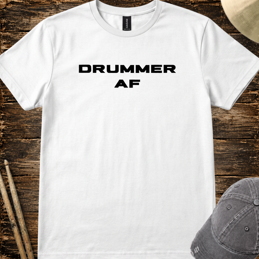 Drummer AF (solid font) - Quality Tee
