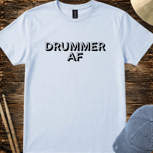 Drummer AF (shadow font) - Quality Tee