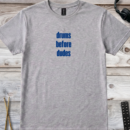 Drums over dudes (version 1, multi-colors) - Quality Tee