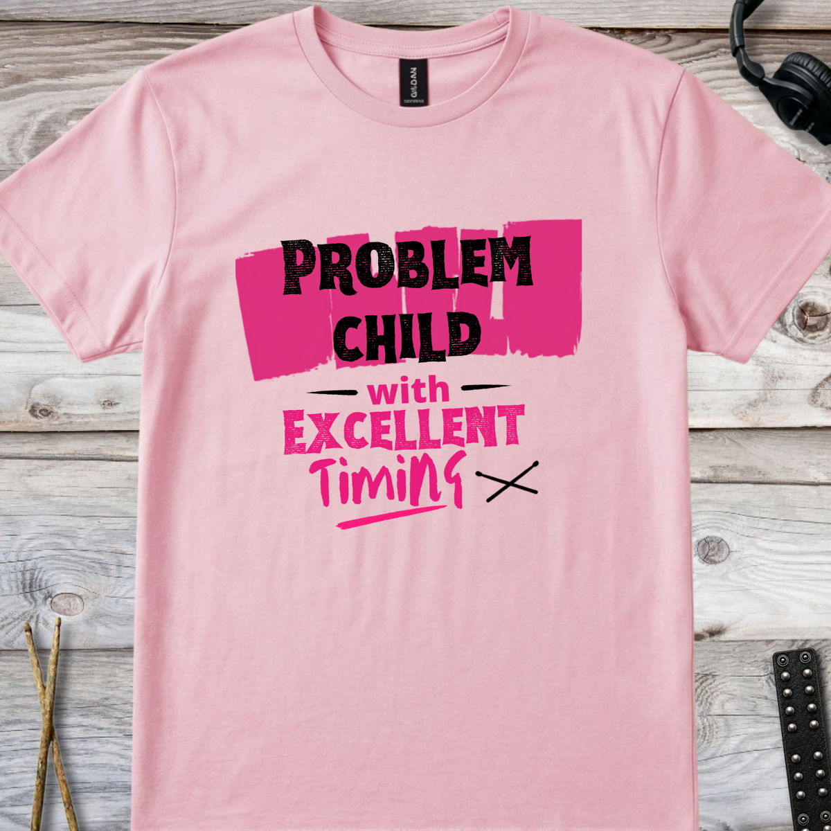 Problem child (version 2) - Quality Tee