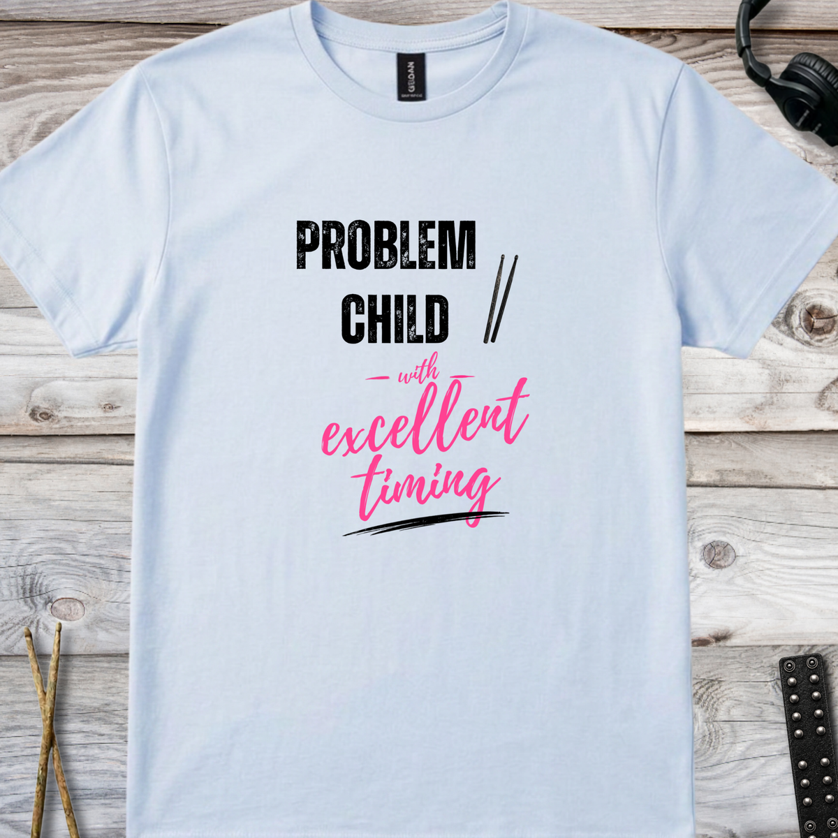 Problem child (version 1) - Quality Tee