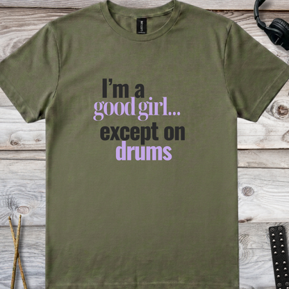 I'm a good girl (version 1) - Quality Tee