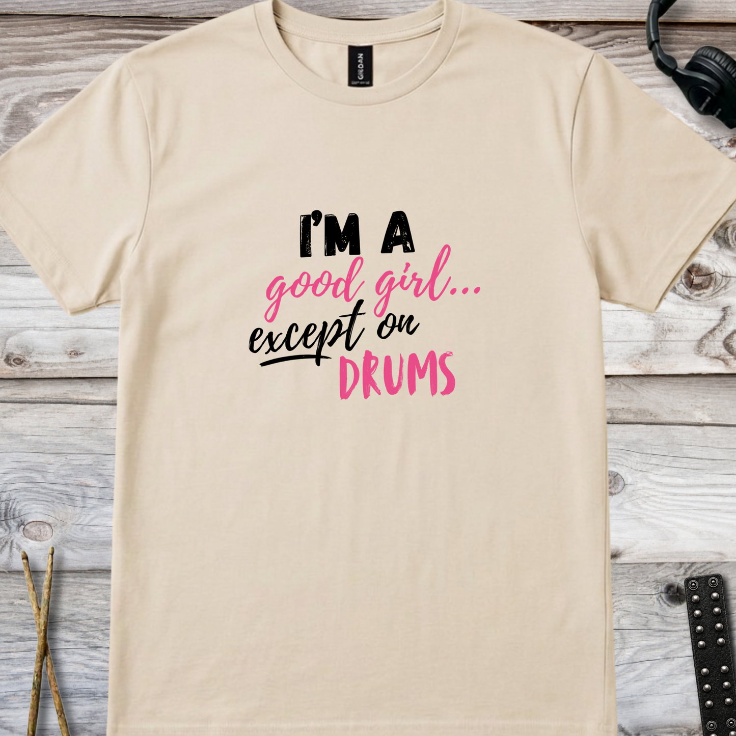 I'm a good girl (version 2) - Quality Tee