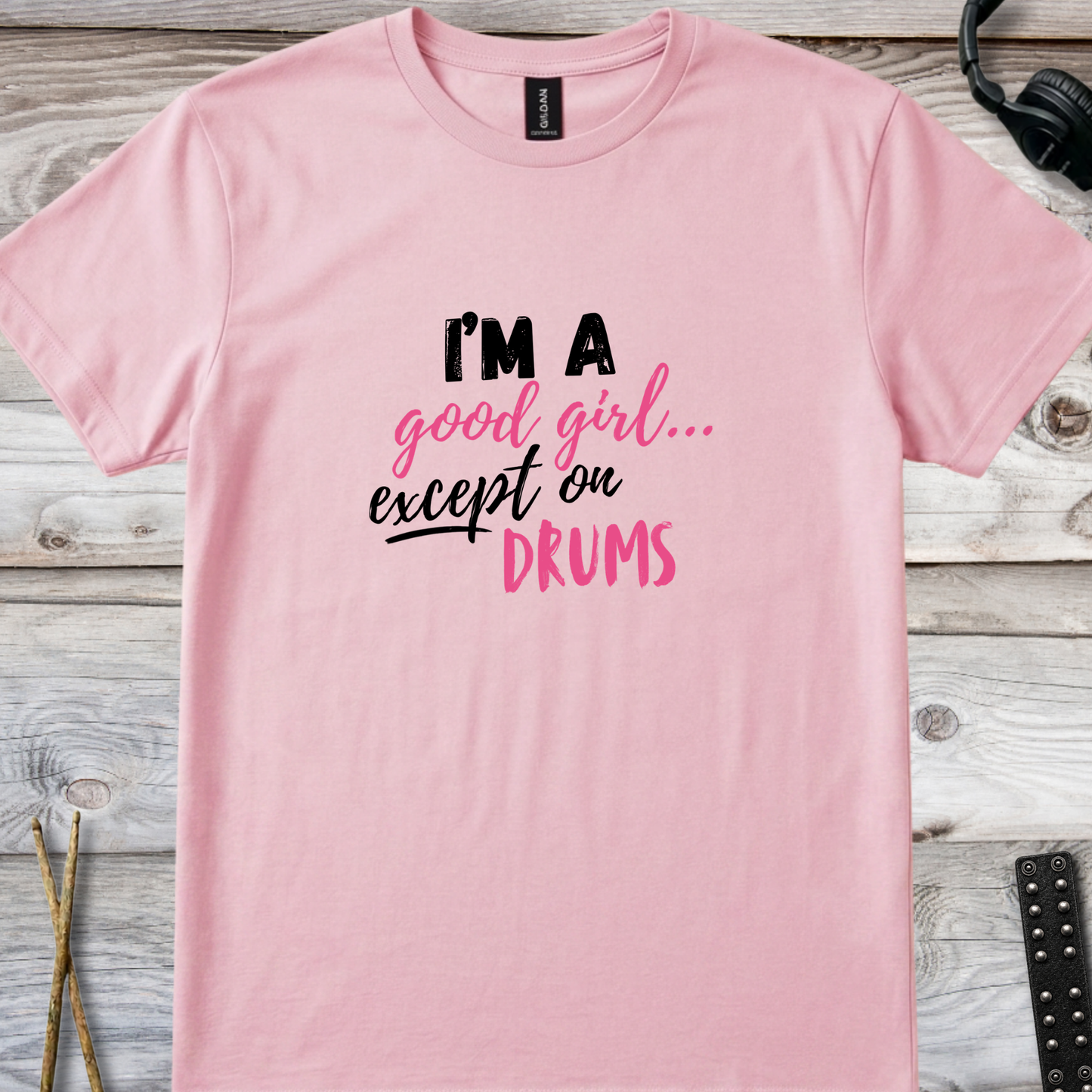 I'm a good girl (version 2) - Quality Tee