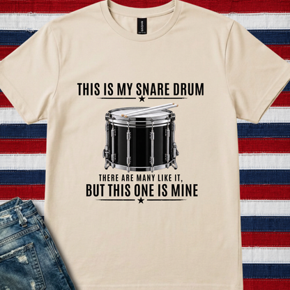 This is my snare - Quality Tee