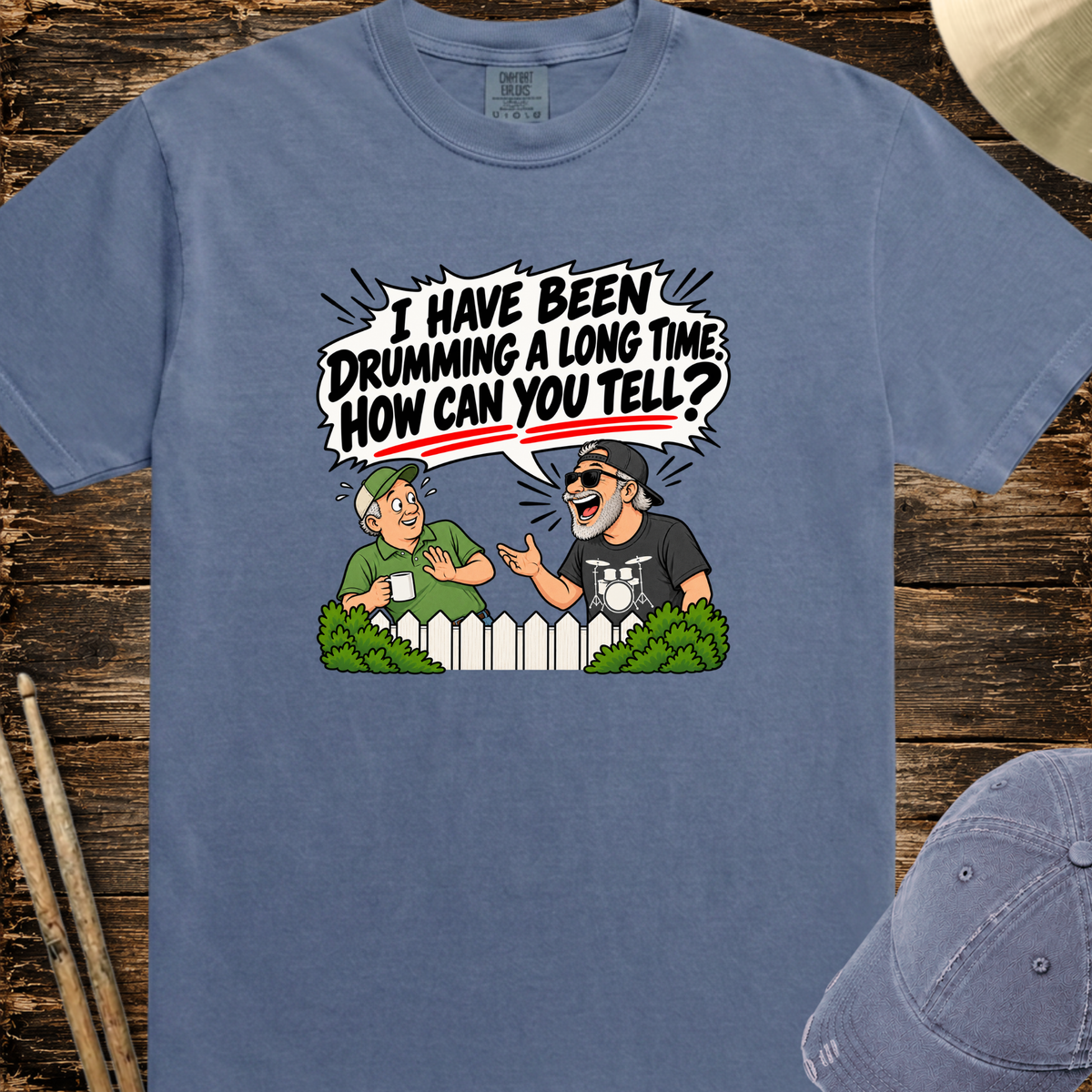 I have been drumming a long time - Premium Tee