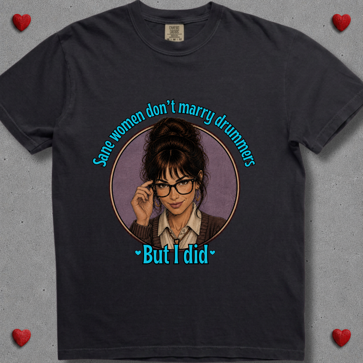 Sane women don't (version 1) - Premium Tee