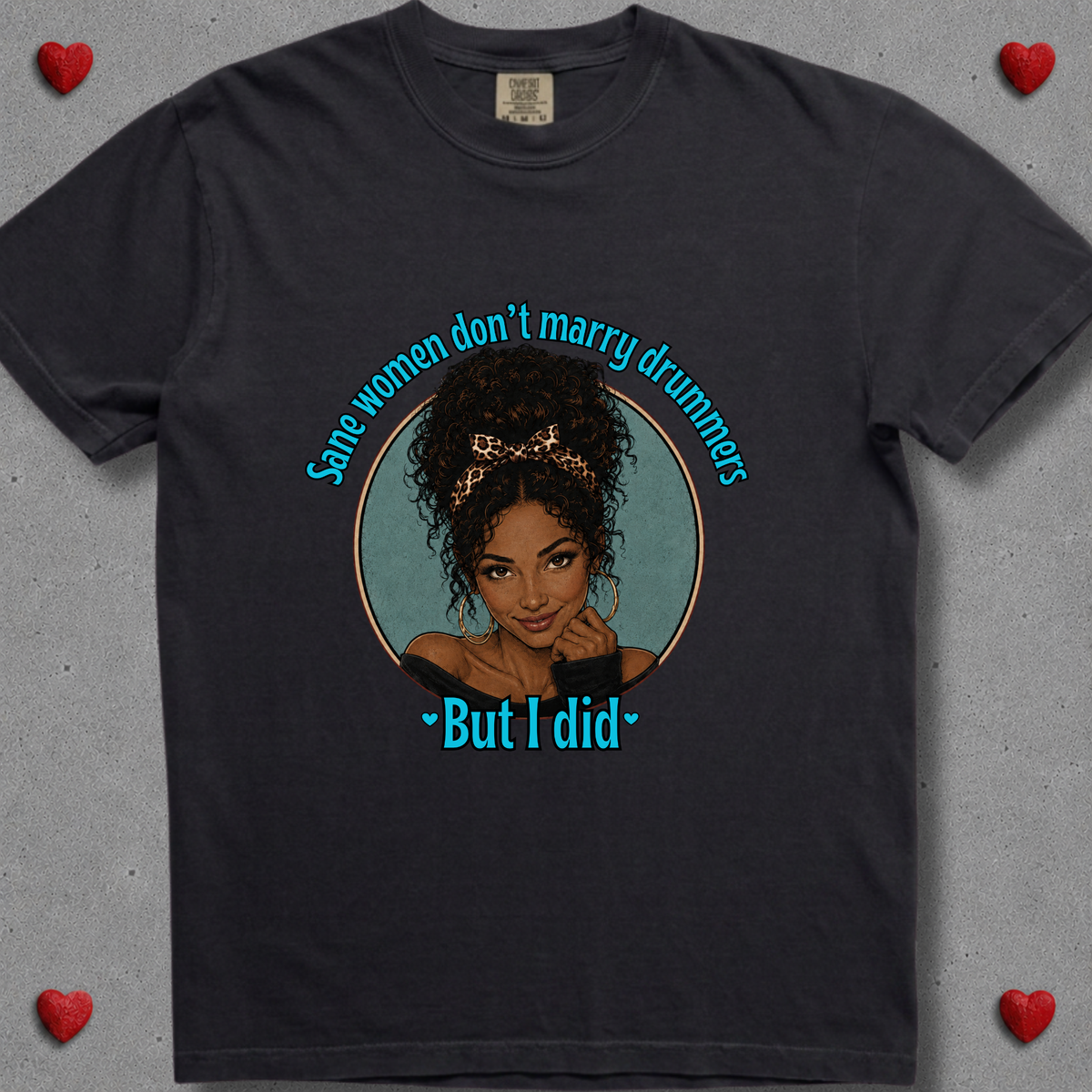 Sane women don't (version 2) - Premium Tee