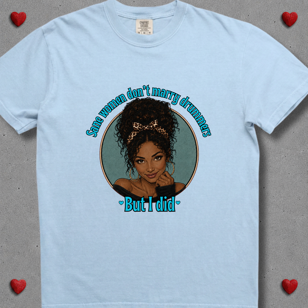 Sane women don't (version 2) - Premium Tee