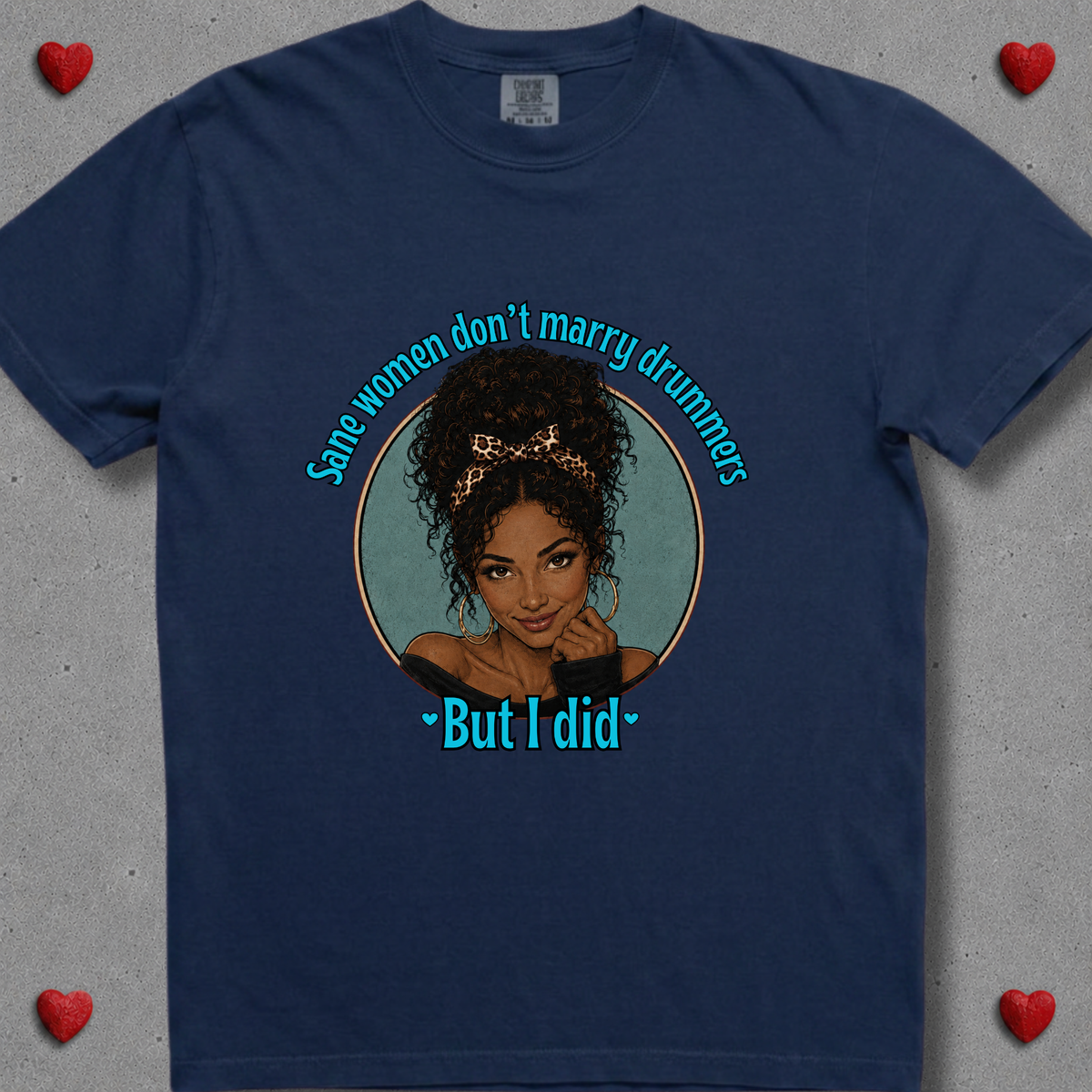 Sane women don't (version 2) - Premium Tee