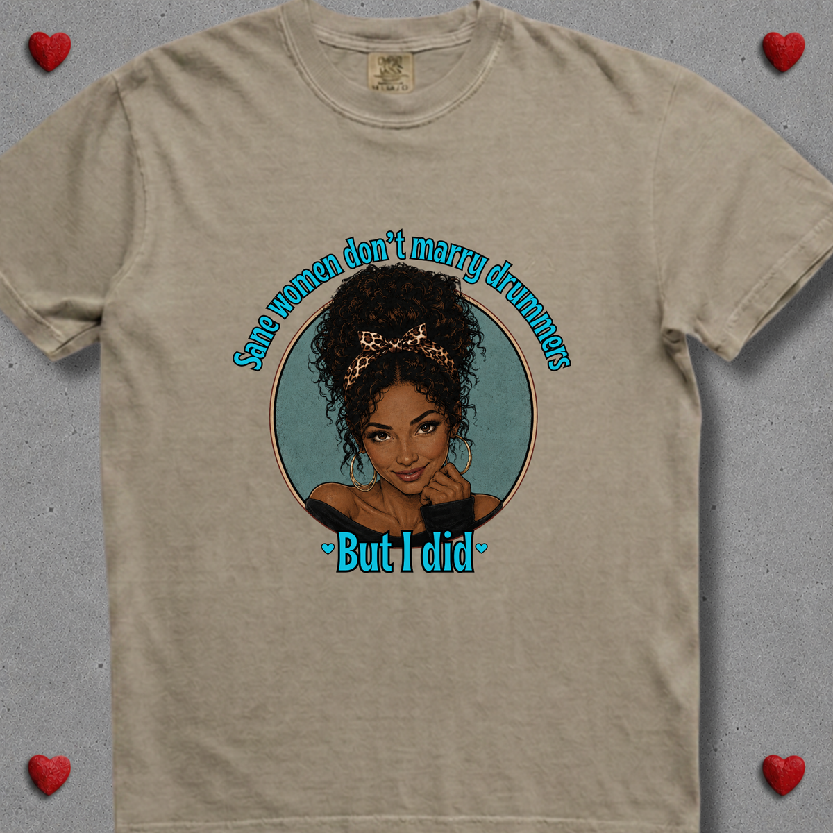 Sane women don't (version 2) - Premium Tee