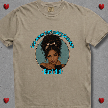 Sane women don't (version 2) - Premium Tee