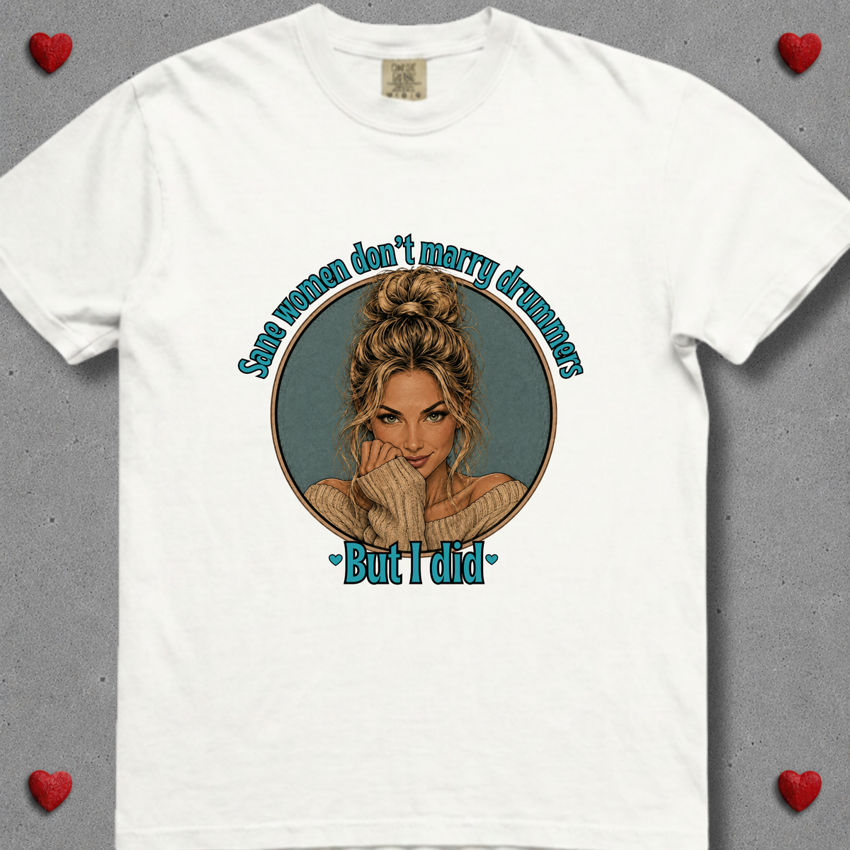 Sane women don't (version 3) - Premium Tee
