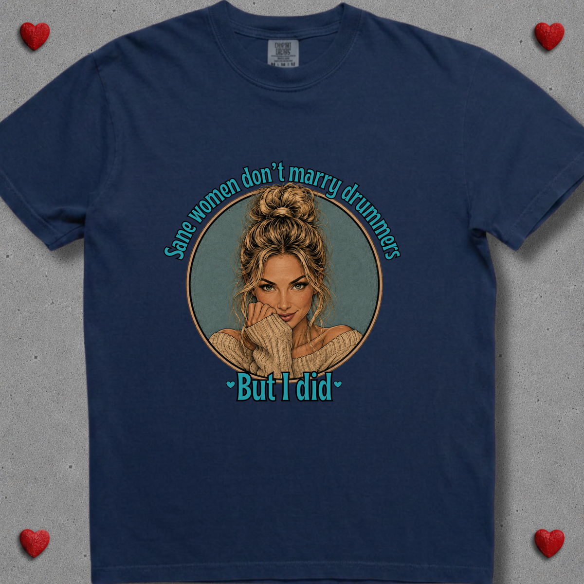 Sane women don't (version 3) - Premium Tee