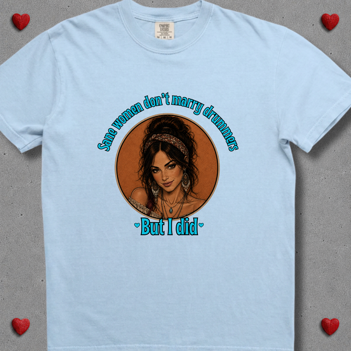 Sane women don't (version 4) - Premium Tee