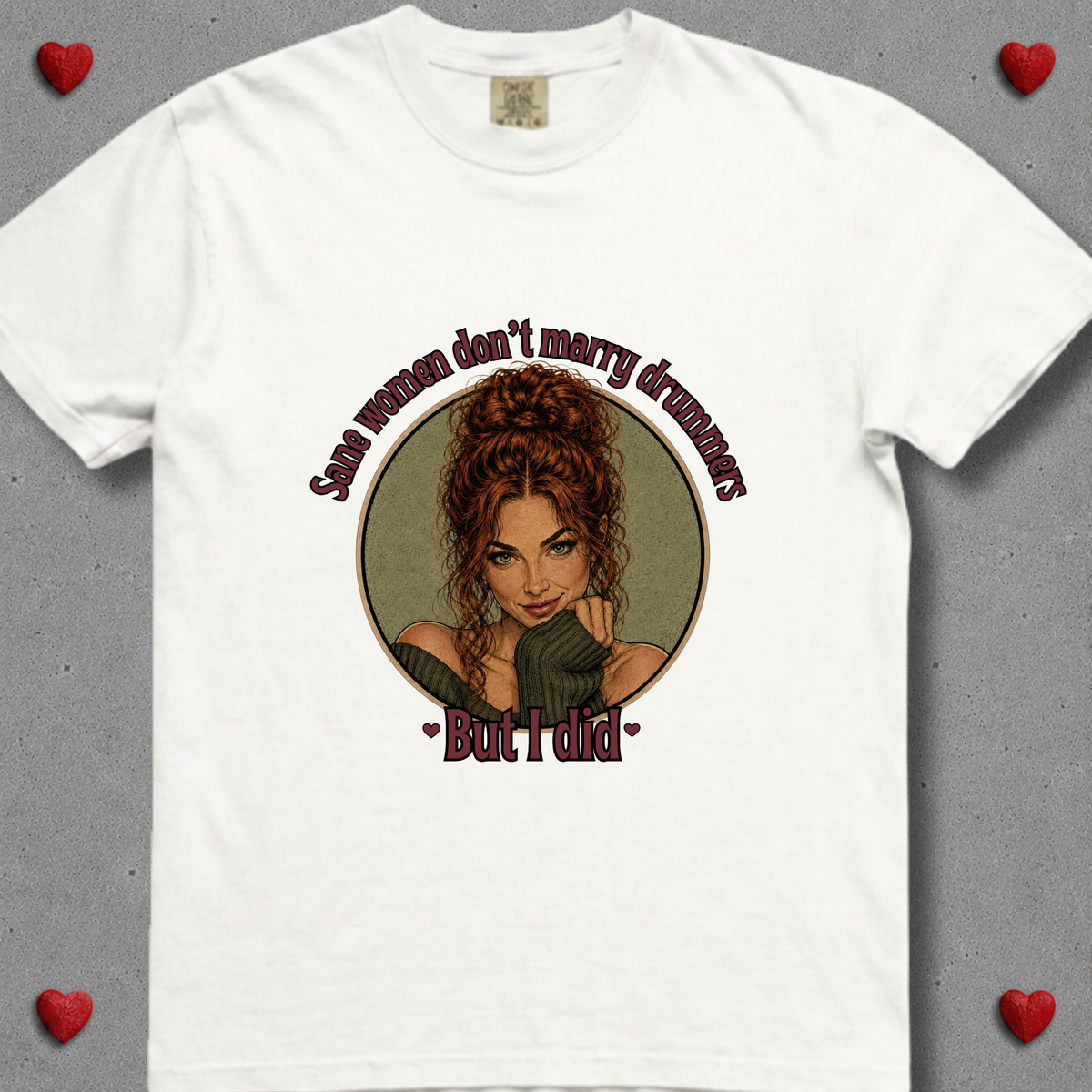Sane women don't (version 6) - Premium Tee