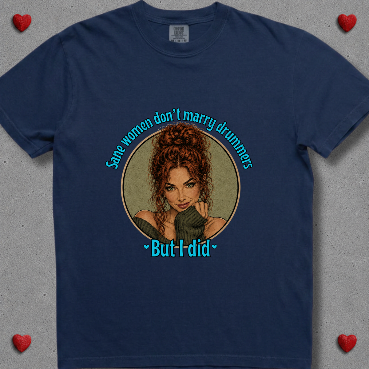 Sane women don't (version 6) - Premium Tee
