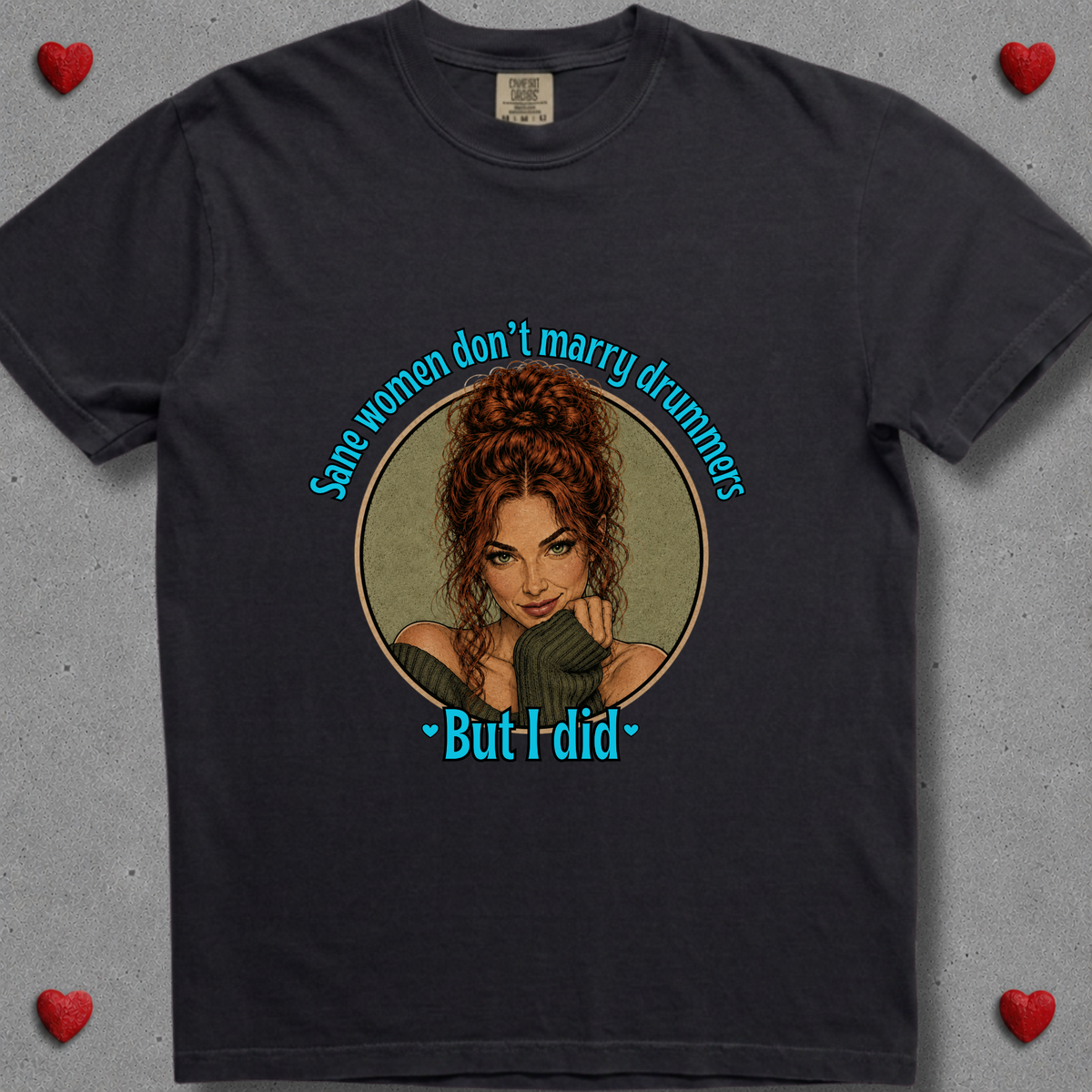 Sane women don't (version 6) - Premium Tee