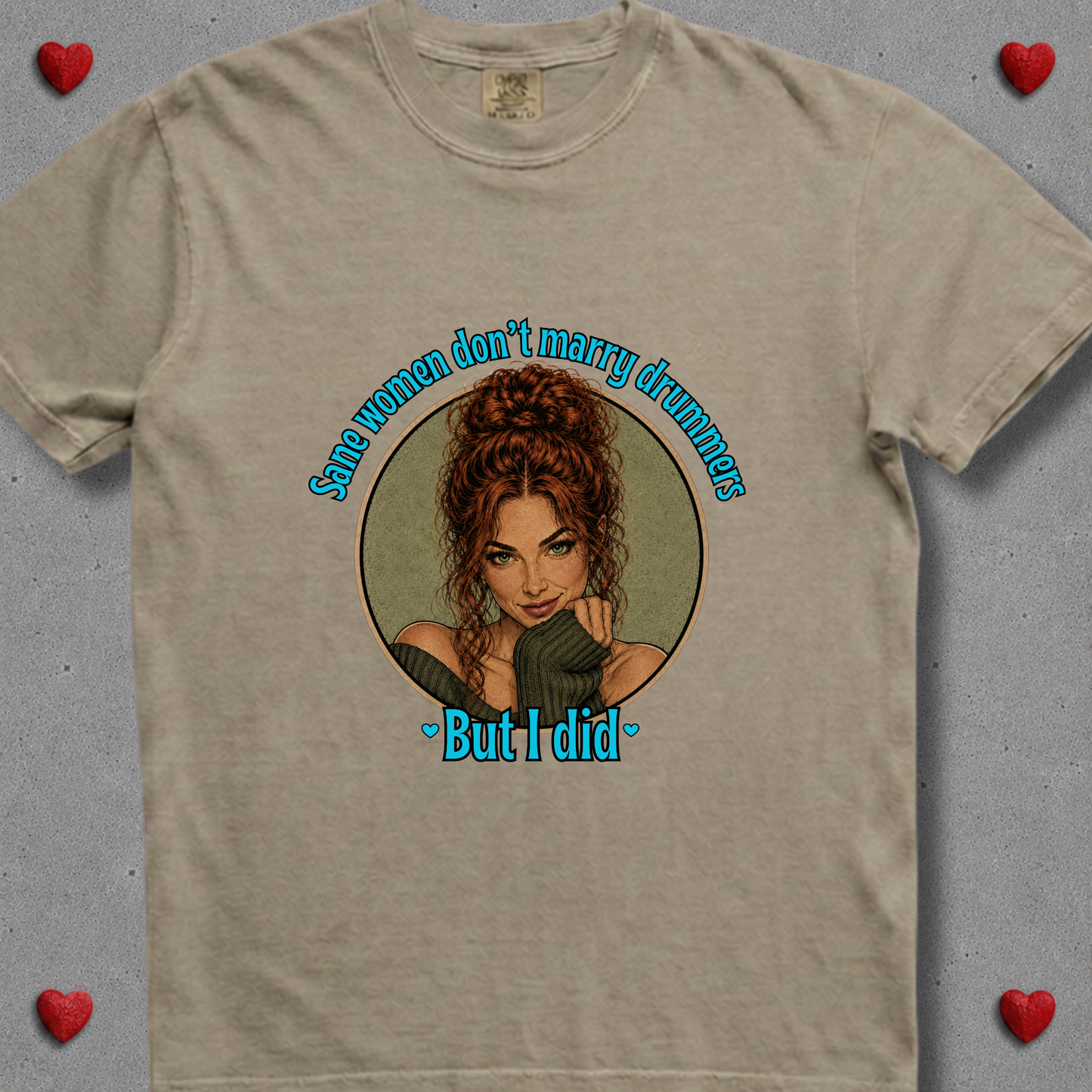 Sane women don't (version 6) - Premium Tee