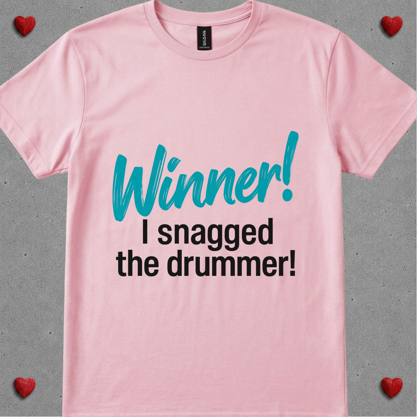 Winner, I snagged a drummer (version 1) - Quality Tee