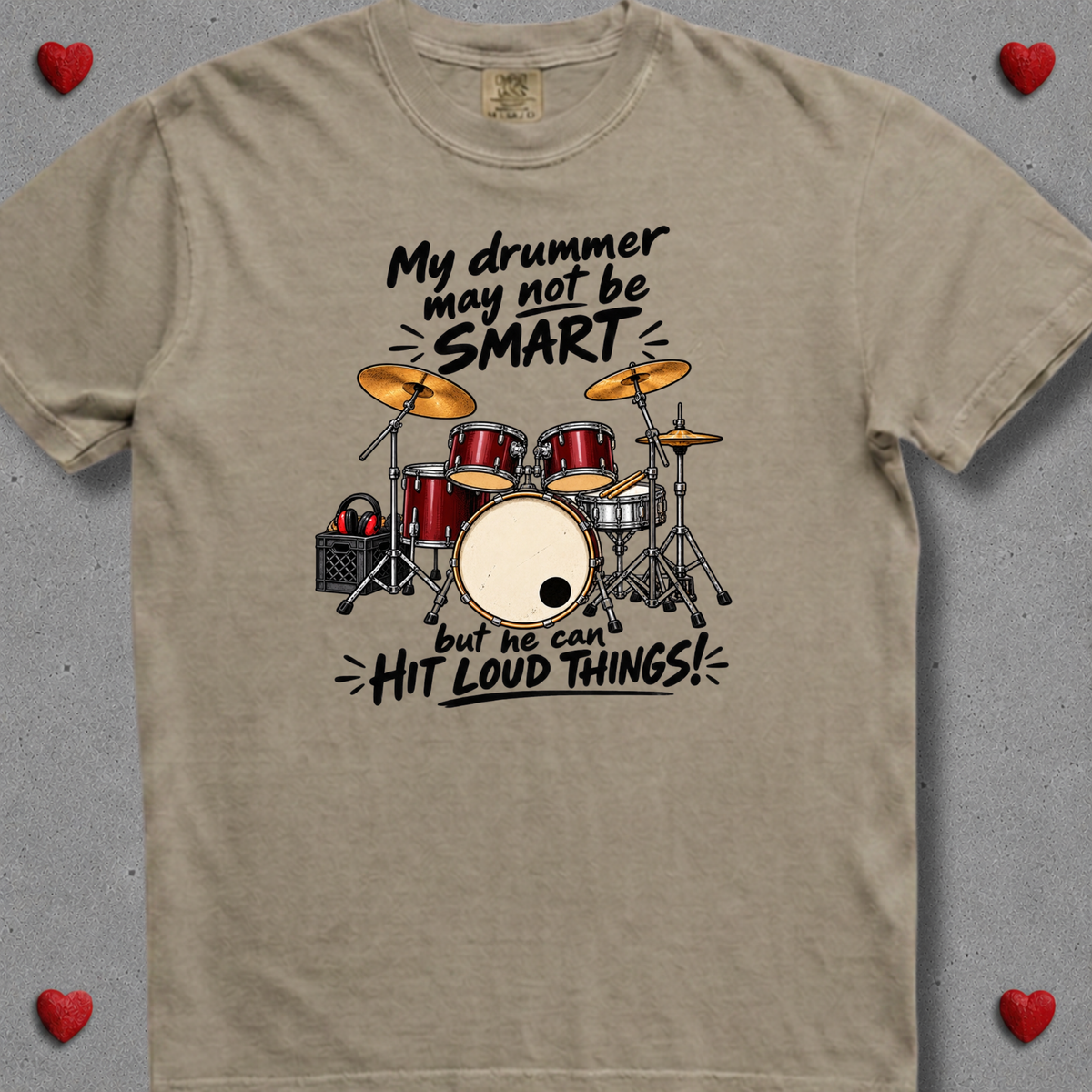 My drummer may not be smart (male) - Premium Tee