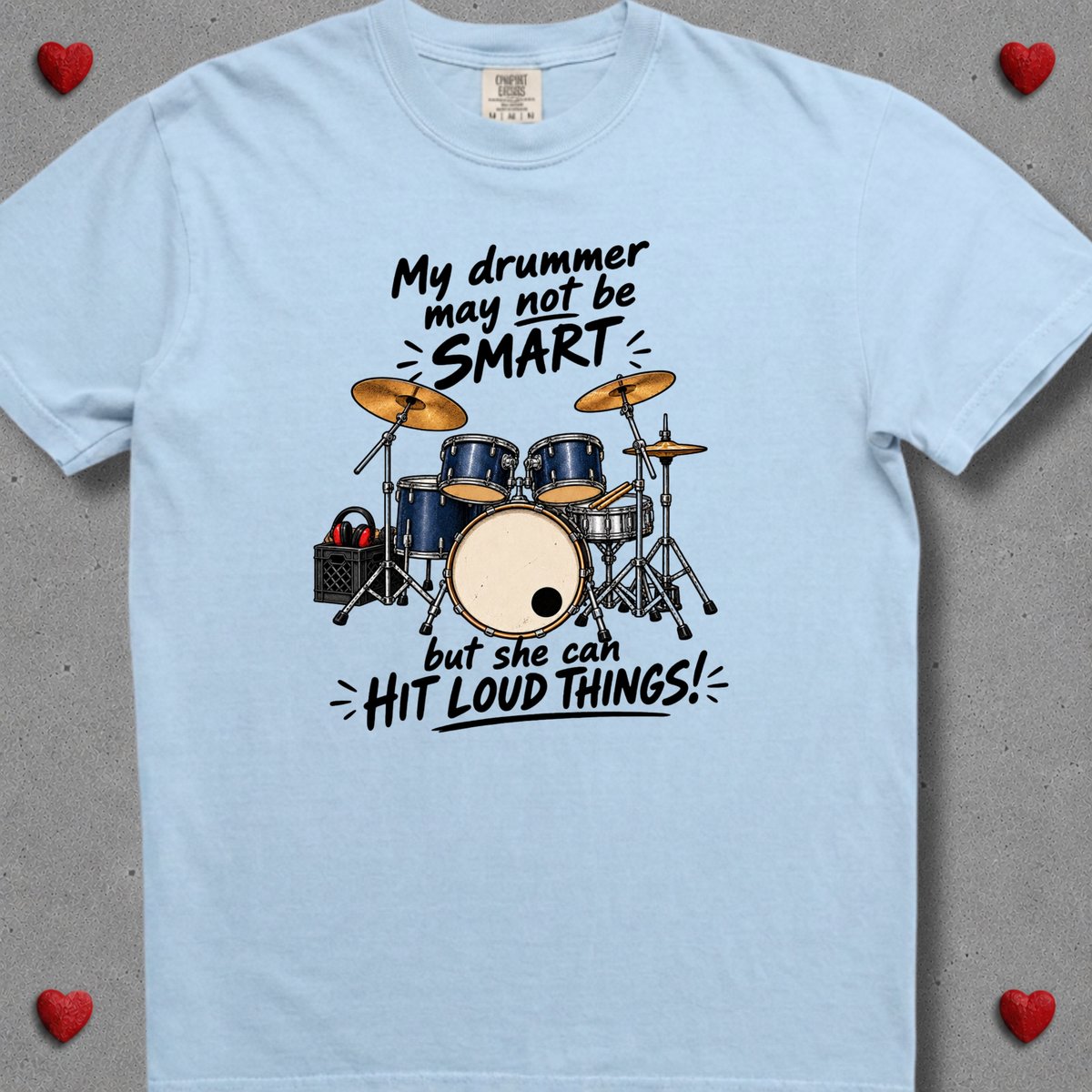 My drummer may not be smart (female) - Premium Tee