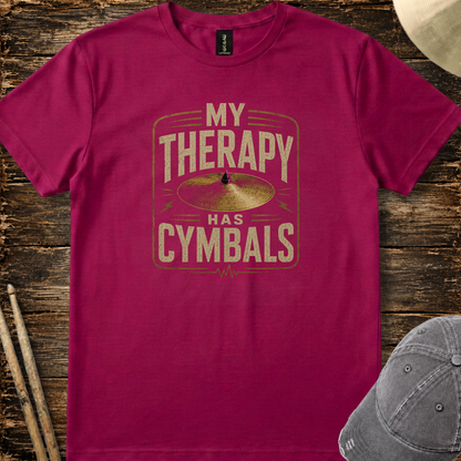 My therapy has cymbals - Quality Tee