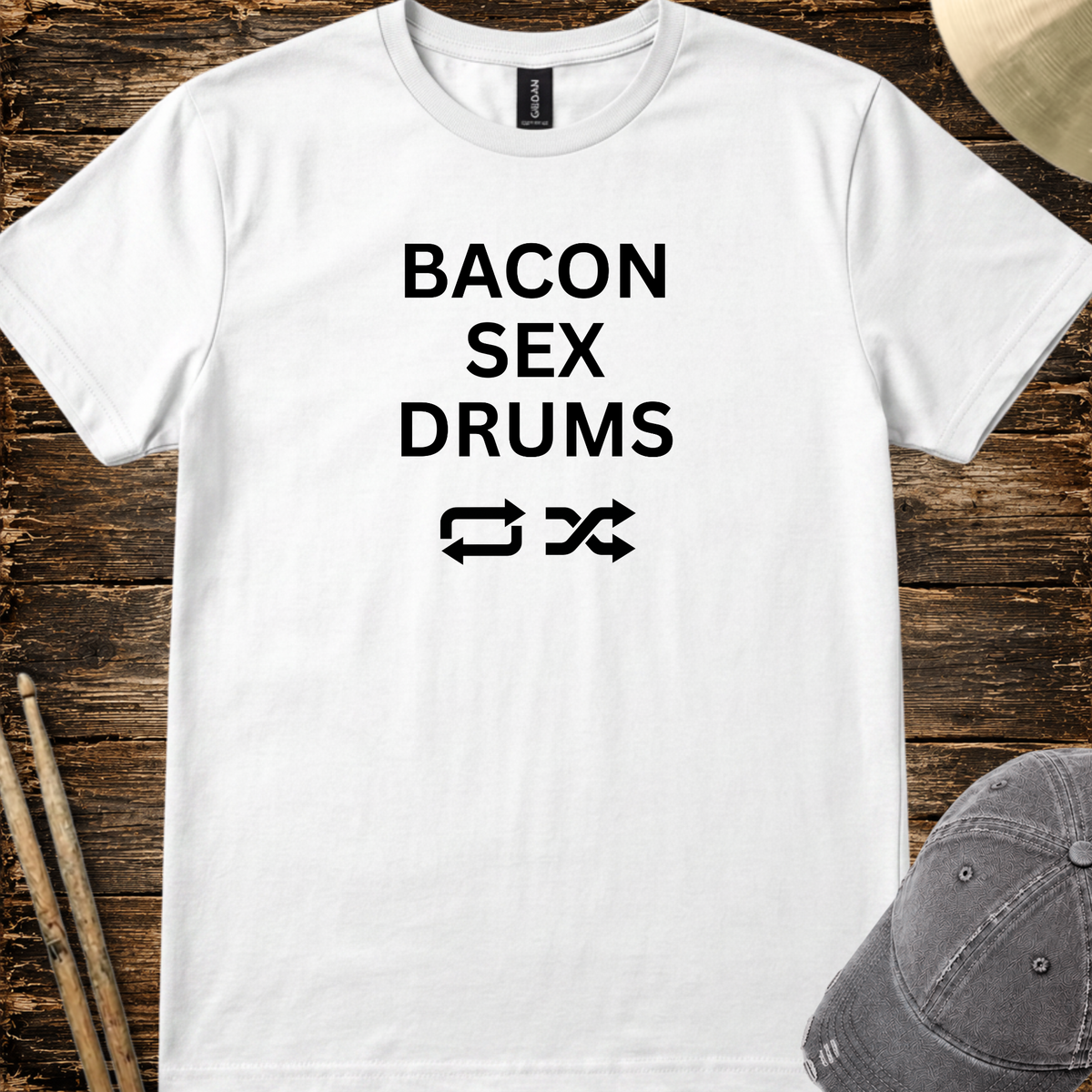 Bacon, sex, drums - Quality Tee