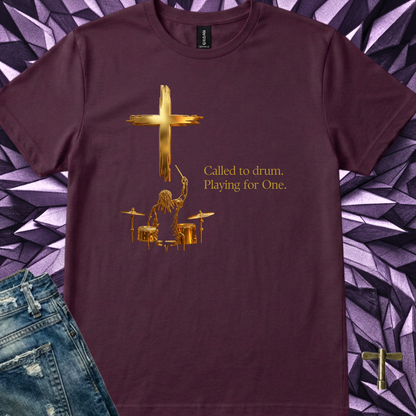 Called to drum (version 1) - Quality Tee