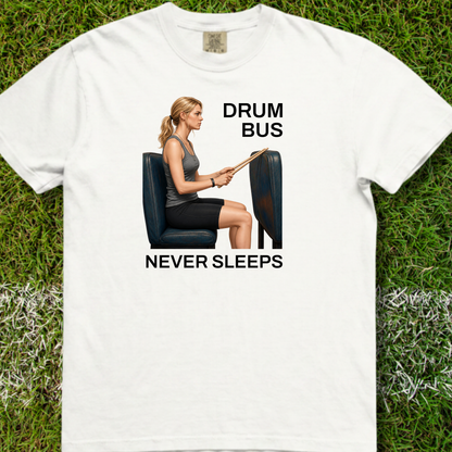 Drum bus never sleeps (version 2) - Premium Tee