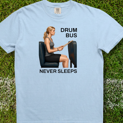 Drum bus never sleeps (version 2) - Premium Tee