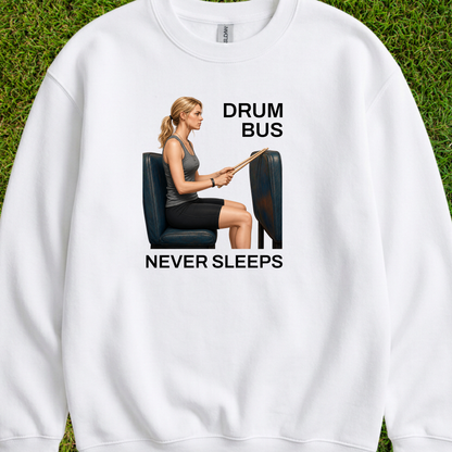 Drum bus never sleeps (version 2) - Sweatshirt