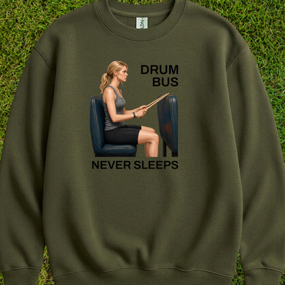 Drum bus never sleeps (version 2) - Sweatshirt