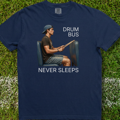 Drum bus never sleeps (version 1) - Premium Tee