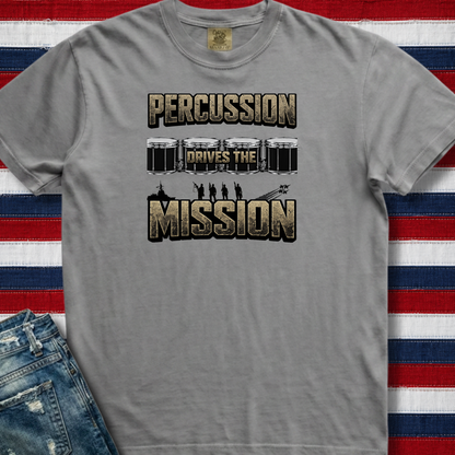 Percussion drives the mission - Premium Tee