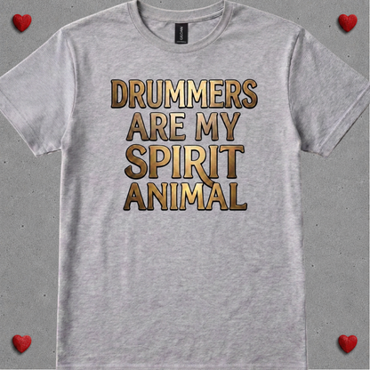 Drummers are spirit animal (version 1) - Quality Tee