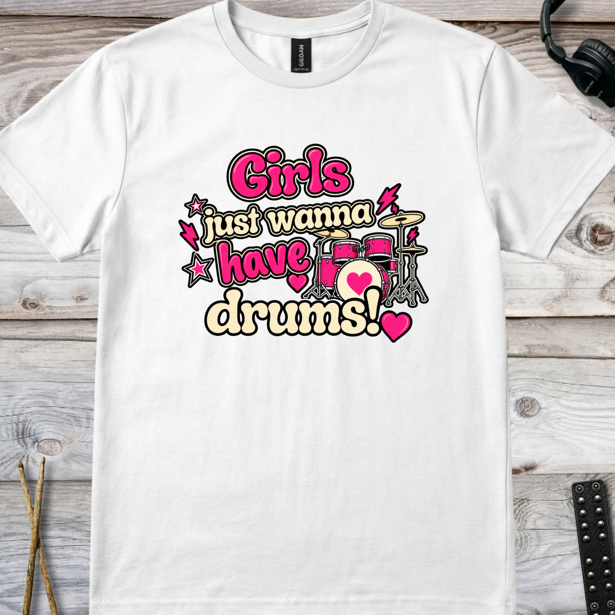 Girls just wanna (version 2) - Quality Tee