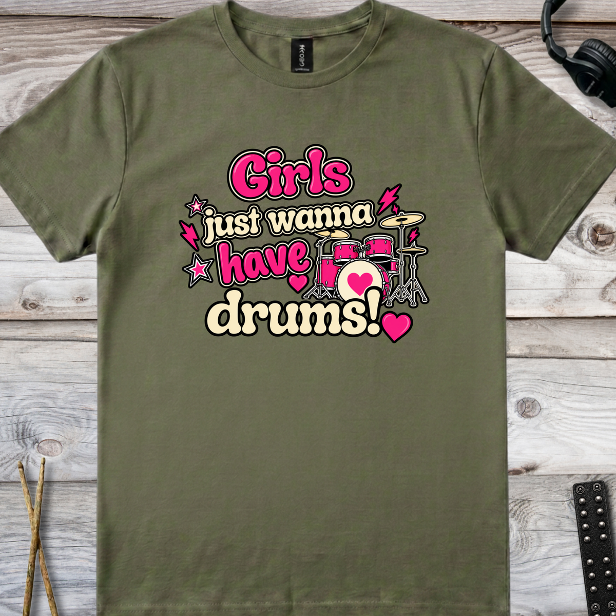 Girls just wanna (version 2) - Quality Tee