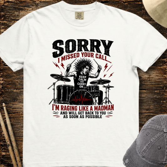 Sorry I missed your call - Premium Tee